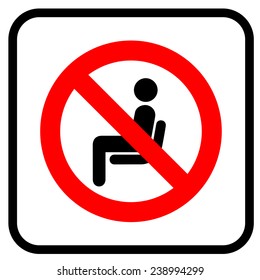 No sitting 