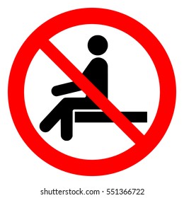 No sitting. Do not sit on surface, prohibition sign, vector illustration.