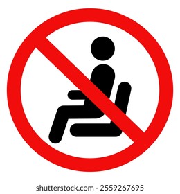 No sitting sign, do not sit sign.vector  illustration