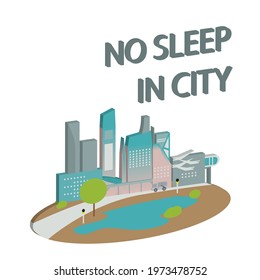 No sleep in the city.
