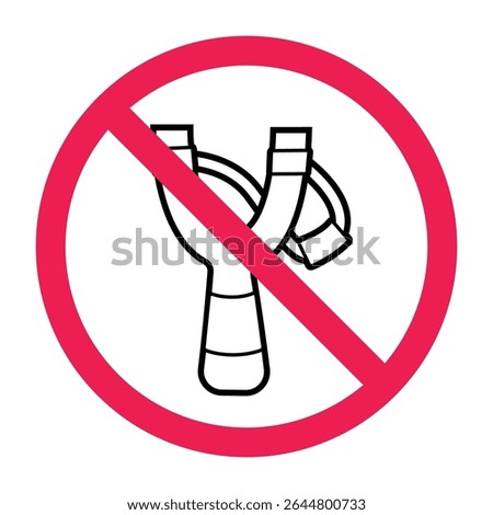 No slingshot sign vector, forbidden slingshot sign, slingshot not allowed symbol, prohibited slingshot area sign, no toy weapon icon