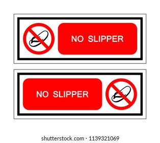 No Slipper Symbol Sign, Vector Illustration, Isolate On White Background, Label ,Icon. EPS10