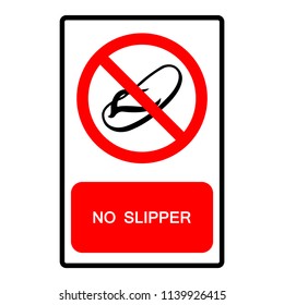 No Slipper Symbol Sign, Vector Illustration, Isolate On White Background, Label ,Icon. EPS10