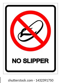 No Slipper Symbol Sign, Vector Illustration, Isolate On White Background Label .EPS10