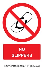 No slippers sign ,stop slippers