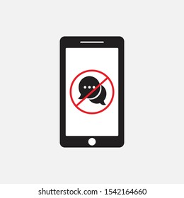 No smartphone SMS icon. Cell phone chat box. Forbidden sign. No phone message icon. Conversation or SMS symbol. Prohibited ban stop symbol