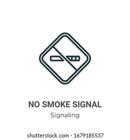 No Smoke Signal Outline Vector Icon. Thin Line Black No Smoke Signal Icon, Flat Vector Simple Element Illustration From Editable Signaling Concept Isolated Stroke On White Background