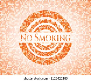 No Smoking abstract orange mosaic emblem with background