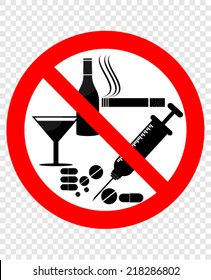 No Smoking, Alcohol and Drugs