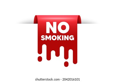 No smoking banner. Red ribbon tag banner. Stop smoke sign. Smoking ban symbol. Now open sticker ribbon badge banner. Red sale label. Vector