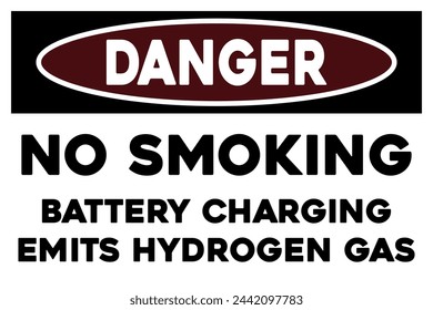 No smoking battery charging emits hydroden gas danger sign