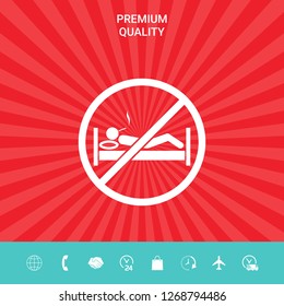 No smoking in bed - prohibition icon. Graphic elements for your design