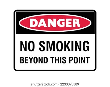 No Smoking Beyond This Point - Danger Signs - Not Allowed In This Area, Smoking, Healthcare, Protection Signs.