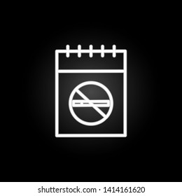 no smoking, date, no smoke, calendar neon icon. Elements of quit smoking set. Simple icon for websites, web design, mobile app, info graphics