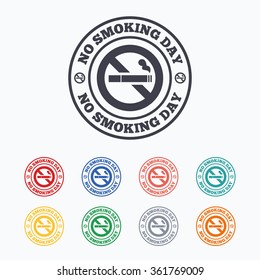 No smoking day sign icon. Quit smoking day symbol. Colored flat icons on white background.