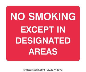  No Smoking in Designated Area - Prohibition Signs -  Flammable - Not Allowed, Safety, Protection.