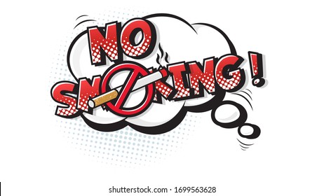 No Smoking expression text on a Comic bubble with halftone. Vector illustration of a bright and dynamic cartoonish image in retro pop art style isolated on white background