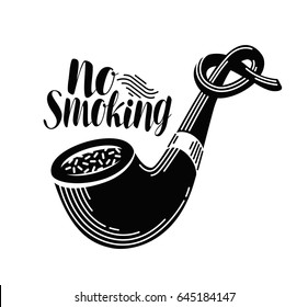No smoking, healthy lifestyle label. Tobacco pipe tied in knot. Lettering, calligraphy vector illustration