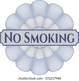No Smoking linear rosette