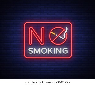 No smoking neon sign. Bright character, neon banner, icon, luminous warning sign of smoking in an unauthorized place. Stop smoking. Vector illustration