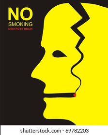 No smoking, nicotine destroys the human brain