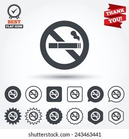 No Smoking sign icon. Cigarette symbol. Circle, star, speech bubble and square buttons. Award medal with check mark. Thank you ribbon. Vector
