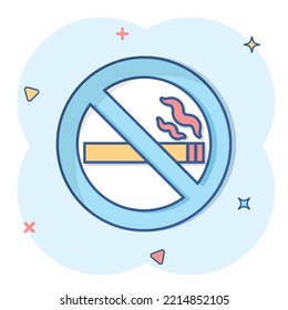 No smoking sign icon in comic style. Cigarette cartoon vector illustration on white isolated background. Nicotine splash effect business concept.