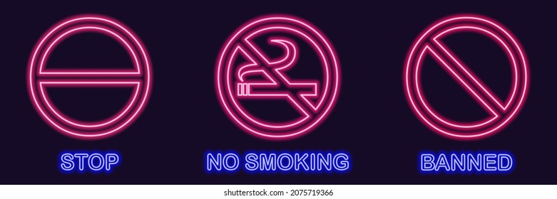 No smoking. Stop. Neon sign with a ban. A circle with a steaming cigarette with smoke. Icon with night neon illumination. EPS10 vector illustration.