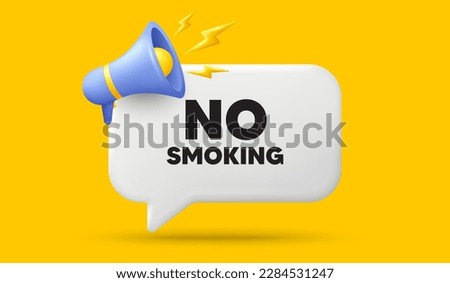 No smoking tag. 3d speech bubble banner with megaphone. Stop smoke sign. Smoking ban symbol. No smoking chat speech message. 3d offer talk box. Vector