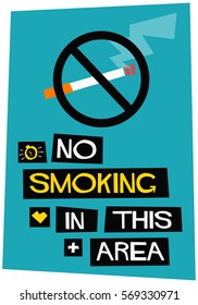 No Smoking In This Area (Flat Style Vector Illustration Sign Poster Design)