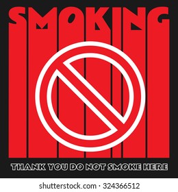 No Smoking, typography, t-shirt graphics, poster, banner, flyer, postcard, vector concept