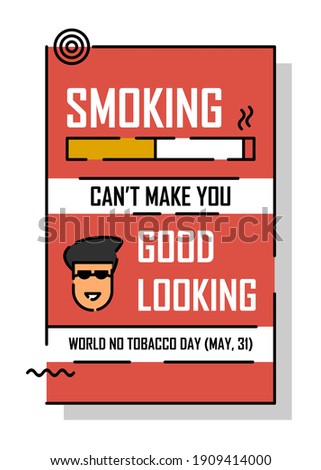 No smoking unique quotes poster template. Easy to edit with vector file. Can use for your creative content. Especially about worl no tobacco day campaign in this may.