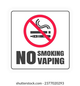 No smoking no vaping sign. Forbidden sign icon isolated on white background vector illustration. Cigarette, vape and smoke and in prohibition circle.