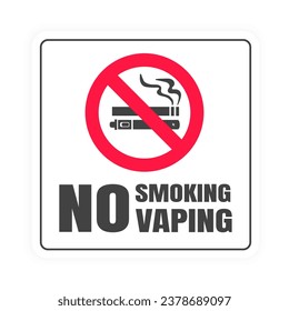 No smoking no vaping sign. Forbidden sign icon isolated on white background vector illustration. Cigarette, vape and smoke and in prohibition circle.