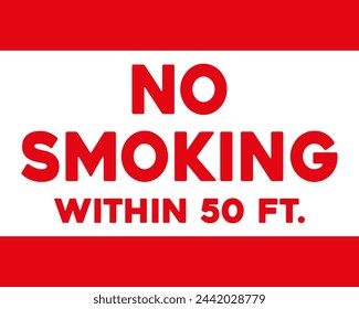 No smoking within 50ft. warning sign