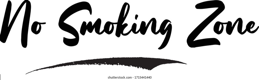 No Smoking Zone Calligraphy Phrase, Lettering Inscription.