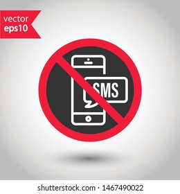 No SMS phone icon. Forbidden smartphone icon. No mobile phone vector sign. Prohibited calling vector icon. Warning, caution, attention, restriction flat sign design. Do not call, no SMS sign