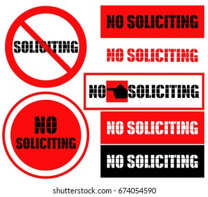 No soliciting
Warning poster on the performance of certain actions in society.