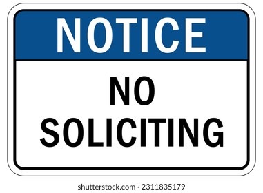 No soliciting warning sign and labels