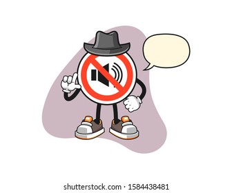 No sound sign secret agent with speech bubble cartoon. Mascot Character vector.