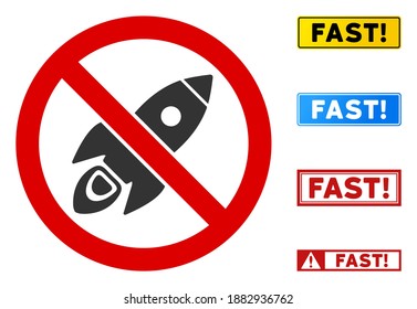 No Space Rocket sign with captions in rectangular frames. Illustration style is a flat iconic symbol inside red crossed circle on a white background. Simple No Space Rocket vector sign,