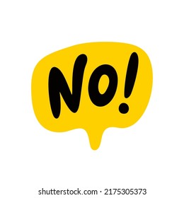 No speech bubble. No text on talk shape. Vector illustration yellow speech bubble. Hand drawn quote. Graphic design element for badge, sticker, mark, symbol, icon, card chat. Print on shirt, banner
