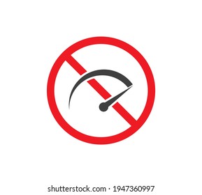 No Speed Icon. Do Not Drive Fast Sign. Traffic Sign Speed Limit. Not Fast Download.