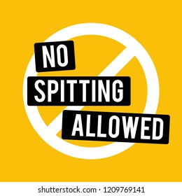 No Spitting Allowed Vector Signage Illustration