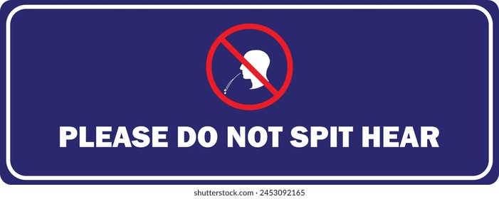 No Spitting icon board vector | No Spitting sign | Do Not Spit Here Blue board