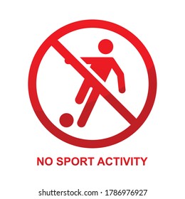 No sport activity sign isolated on white background vector illustration.