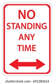 No Standing Any time sign