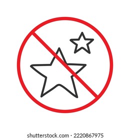 No star icon. Forbidden stars icon. No shuttle vector symbol. Prohibited vector icon. Warning, caution, attention, restriction flat sign design. Do not pictogram
