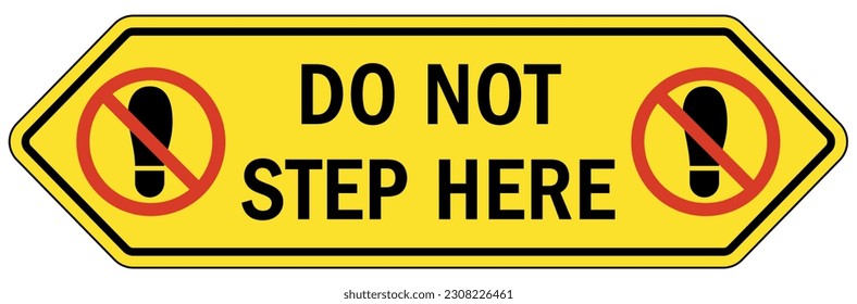 No step, do not step warning sign and labels