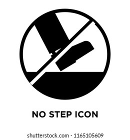 No step icon vector isolated on white background, No step transparent sign